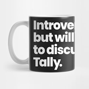 Introverted but willing to discuss Tally - Motherland: Fort Salem Mug